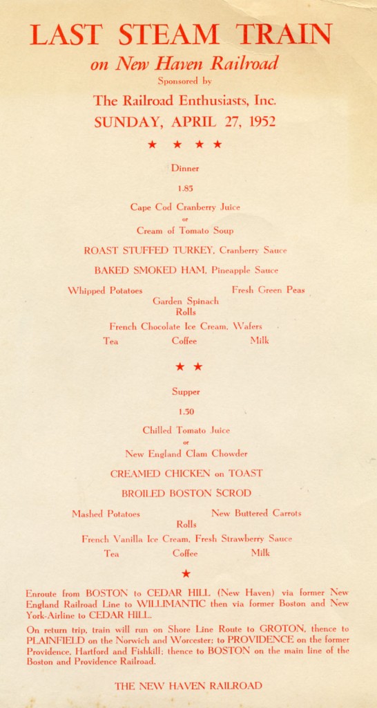 Menu for New Haven Railroad's last steam trip, April 27, 1952.  Donated by Frank Morrissey, University Railroad Collection, Archives & Special Collections of the University of Connecticut Libraries.